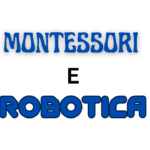 Montessori e Robotica