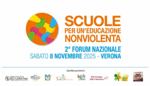 Seconda Edizione del forum nazionale per l’Educazione nonviolenta