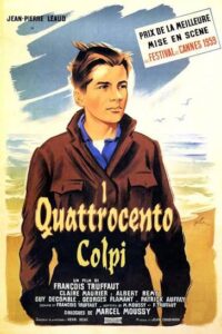 I QUATTROCENTO COLPI
Le quatre-cents coups, 1959